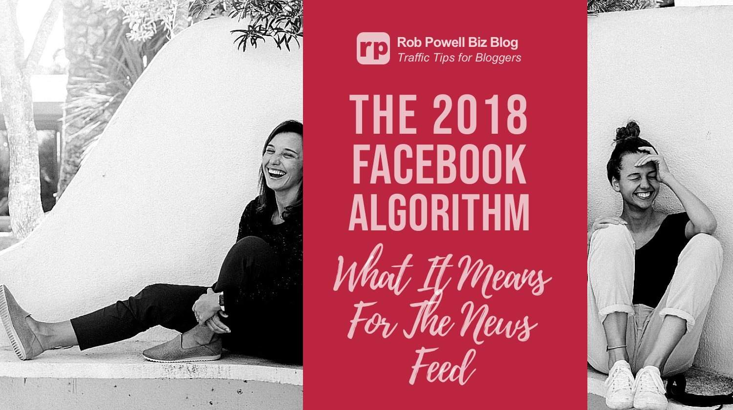 2018 Facebook Algorithm 2018 facebook algorithm