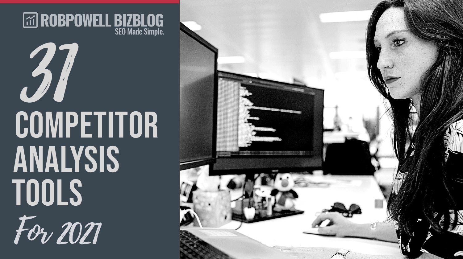 competitor analysis tools for 2021 competitor analysis tools