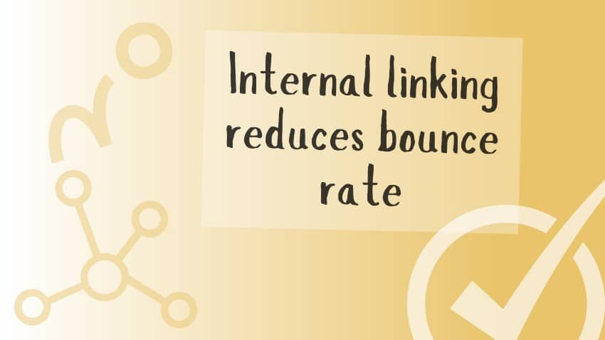 internal linking reduces bounce rate