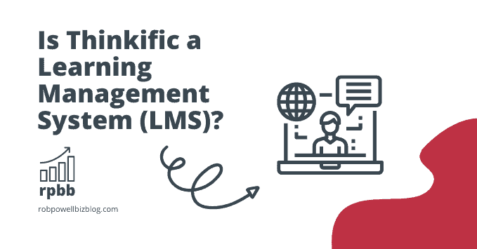 Thinkific是學習管理系統（LMS）嗎？
