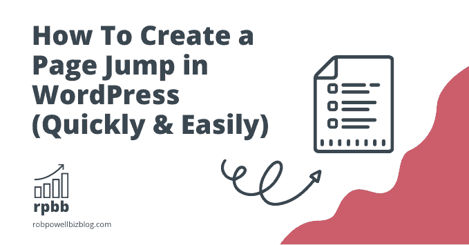 How To Create a Page Jump in WordPress (Quickly & Easily)