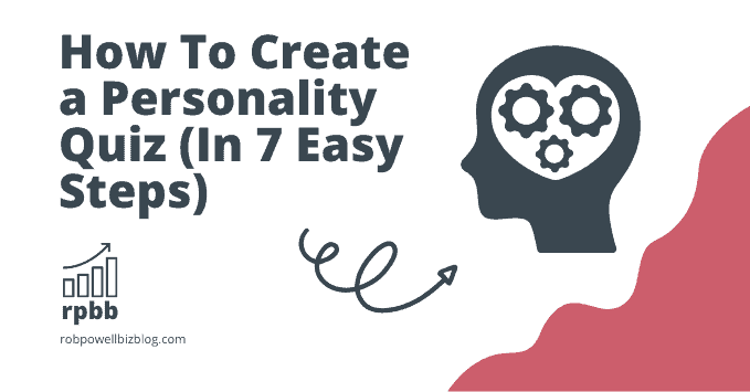 How To Create A Personality Quiz In 7 Easy Steps