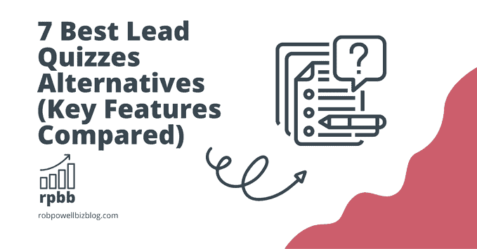 7 Best Lead Quizzes Alternatives (Key Features Compared)