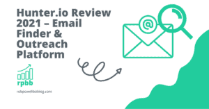 Hunter.io Review 2021 – Email Finder & Outreach Platform