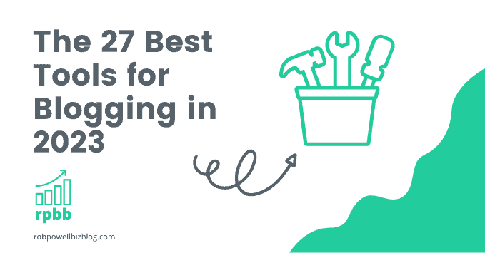 The 27 Best Tools for Blogging in 2023 - green