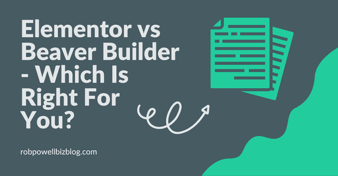 Elementor vs Beaver Builder - Which Is Right For You?