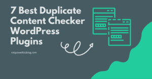 The 7 Best Duplicate Content Checker WordPress Plugins